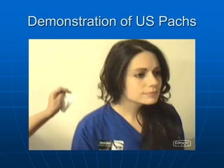 Demonstration of US Pachs