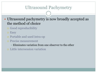 Understanding Pachymetry Corneal pachymetry by ben okeeffe | PPTX
