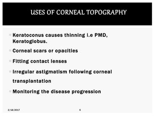 Corneal Topography Corneal Cross Linking Pediatric and Presbyopic Contact Lens