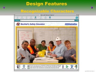 Design Features
Recognizable Characters




                          .ppt-6290-4/03-ݺߣ 4
 