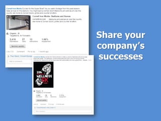 Share your
company’s
successes
 