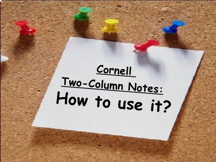 Cornell Two Column Notes