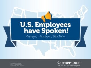Cornerstone OnDemand 2013 U.S. Employee Report