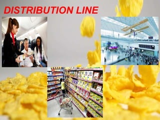 DISTRIBUTION LINE
 