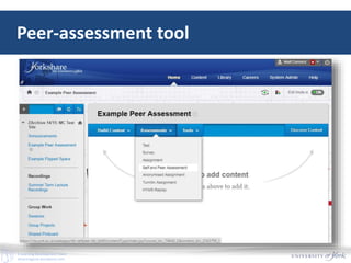 E-Learning Development Team
elearningyork.wordpress.com
Peer-assessment tool
 