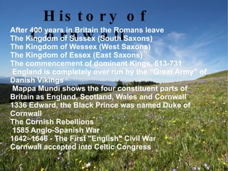 History of Cornwall ,[object Object]