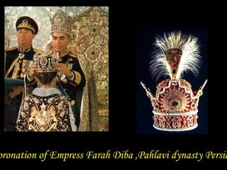 Coronation of Empress Farah Diba ,Pahlavi dynasty  Persia   