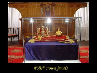 Polish crown jewels  