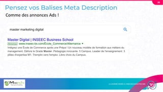Pensez vos Balises Meta Description
20
Comme des annonces Ads !
 