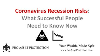 PRO ASSET PROTECTION
Your Wealth, Made Safer
www.ProAssetProtection.com
 