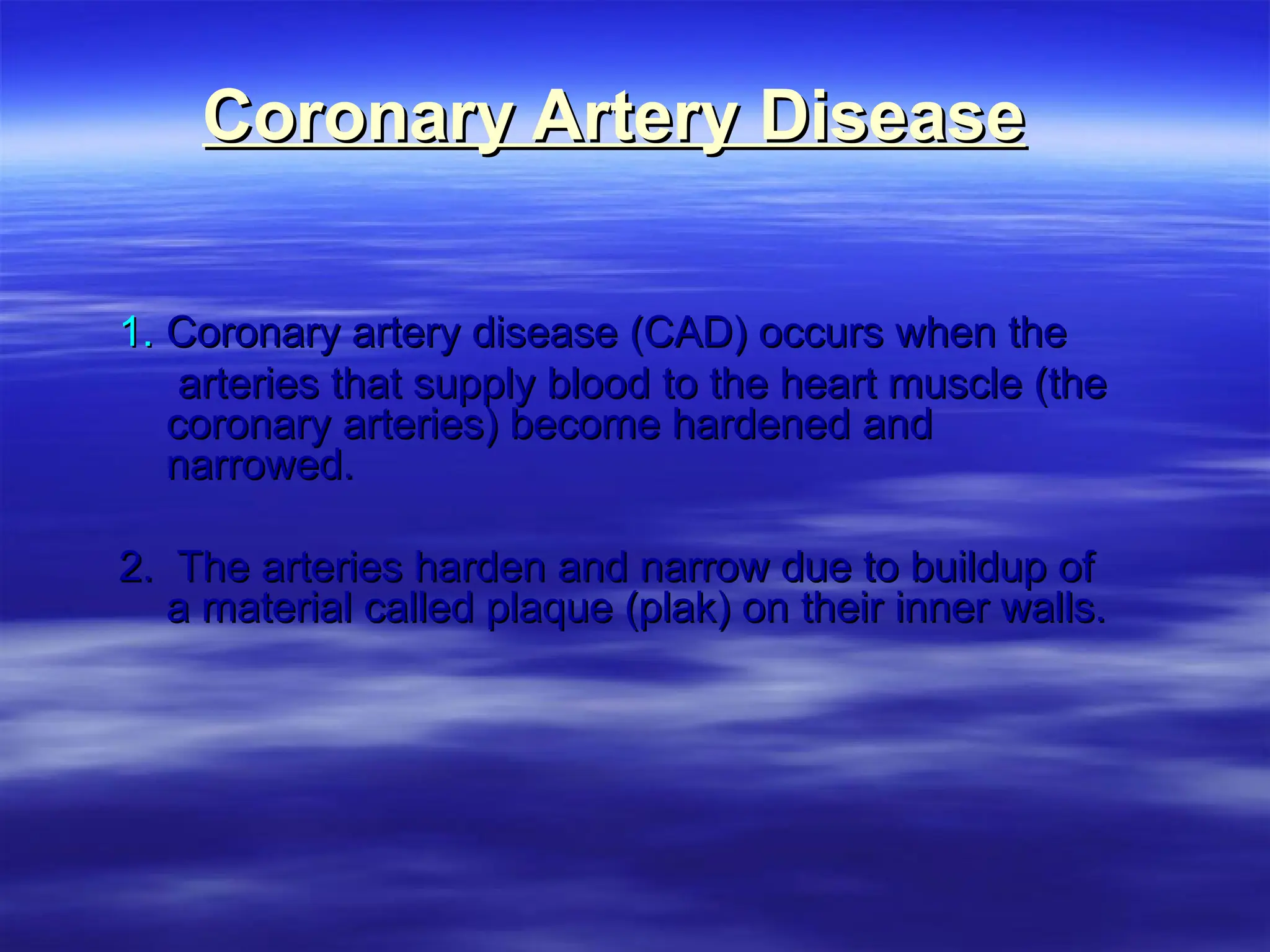 Coronary Artery Disease presentation for bsc | PPT
