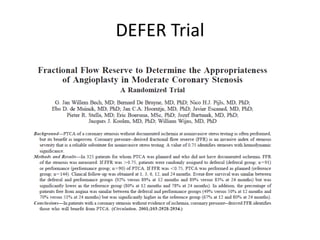 DEFER Trial
 