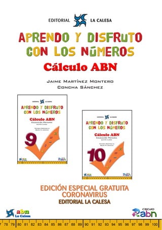 93
Editorial La Calesa - www.lacalesa.esTareas y deberes para casa Pida el solucionario gratis en info@lacalesa.es
EDICIÓN ESPECIAL GRATUITA
CORONAVIRUS
EDITORIAL LA CALESA
Jaime Martínez Montero
Concha Sánchez
 