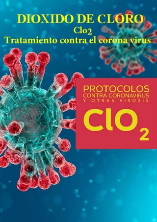 Coronavirus  dioxido de cloro