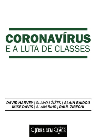 Coronavírus e a luta de classes | 1
 