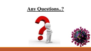 Any Questions..?
 