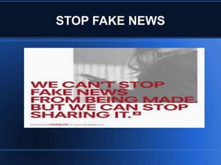STOP FAKE NEWS
 
