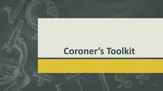 Coroner’s Toolkit
 
