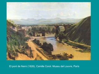 El pont de Narni (1826), Camille Corot. Museu del Louvre, París 