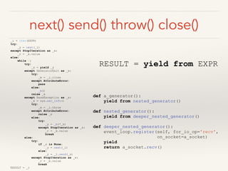 Python meetup: coroutines, event loops, and non-blocking I/O | PPT