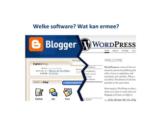 Welke software? Wat kan ermee?
 