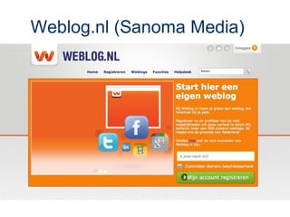 Weblog.nl (Sanoma Media)
 