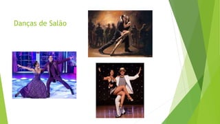 Danças de Salão
 