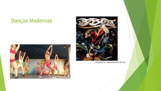 Danças Modernas
 
