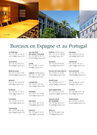 A Coruña

Bureaux en Espagne et au Portugal
A CORUÑA
Tel. +34 981 12 46 30
acoruna@garrigues.com
ALICANTE
Tel. +34 96 598 22 01
alicante@garrigues.com
BARCELONA
Tel. +34 93 253 37 00
barcelona@garrigues.com
BILBAO
Tel. +34 94 470 06 99
bilbao@garrigues.com
BURGOS
Tel. +34 947 27 30 19
burgos@garrigues.com
CÁCERES
Tel. +34 927 62 67 77
caceres@garrigues.com
GRANADA
Tel. +34 958 80 56 80
granada@garrigues.com

LAS PALMAS
DE GRAN CANARIA
Tel. +34 928 22 94 79
laspalmas@garrigues.com
LEÓN
Tel. +34 987 26 40 52
leon@garrigues.com
LISBOA (PORTUGAL)
Tel. +351 21 382 12 00
lisboa@garrigues.com
LOGROÑO
Tel. +34 941 262 526
logrono@garrigues.com
MADRID
Tel. +34 91 514 52 00
madrid@garrigues.com

PORTO (PORTUGAL)
Tel. +351 22 615 88 60
porto@garrigues.com

TOLEDO
Tel. +34 925 22 67 27
toledo@garrigues.com

OVIEDO
Tel. +34 98 520 86 00
oviedo@garrigues.com

VALENCIA
Tel. +34 96 353 66 11
valencia@garrigues.com

PALMA DE MALLORCA
Tel. +34 971 21 34 84
mallorca@garrigues.com

VALLADOLID
Tel. +34 983 36 14 75
valladolid@garrigues.com

PAMPLONA
Tel. +34 948 17 59 37
pamplona@garrigues.com

VIGO
Tel. +34 986 81 55 25
vigo@garrigues.com

SAN SEBASTIÁN
VITORIA
Tel. +34 943 26 78 20
Tel. +34 945 14 51 18
sansebastian@garrigues.com vitoria@garrigues.com

MÁLAGA
Tel. +34 95 207 55 25
malaga@garrigues.com

SANTA CRUZ
DE TENERIFE
Tel. +34 922 20 55 67
tenerife@garrigues.com

MURCIA
Tel. +34 968 27 47 27
murcia@garrigues.com

SEVILLA
Tel. +34 95 448 93 48
sevilla@garrigues.com

ZARAGOZA
Tel. +34 976 46 89 46
zaragoza@garrigues.com

 