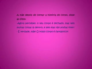 Corpo humano e_casa