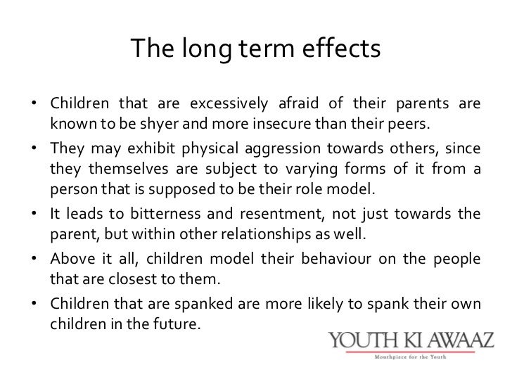 Physical Punishment and the Effects