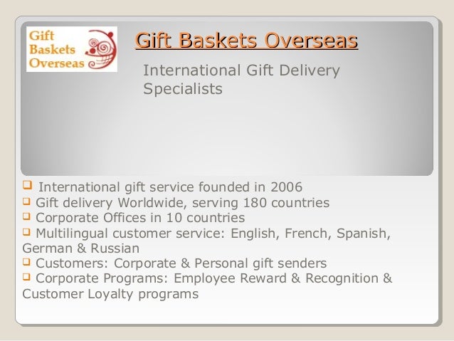 Gift Baskets Overseasgift Overseas International Service Founded In 2006 Delivery Worldwide