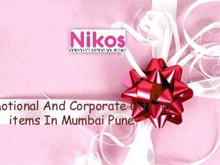 motional And Corporate Gifting
items In Mumbai Pune
 