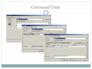Command Task
 