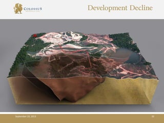 Development Decline
September 10, 2013 33
 