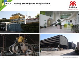 Ambica Steels Limited Corporate Presentation | PDF