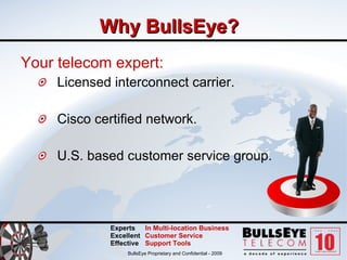 Bullseye Telecom Corporate Advantage Ppt 2009 Final | PPT