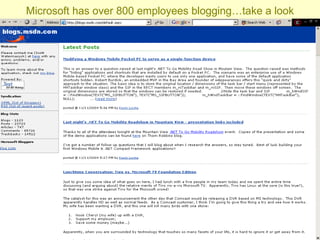 Microsoft has over 800 employees blogging…take a look 