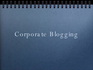 Corporate Blogging 