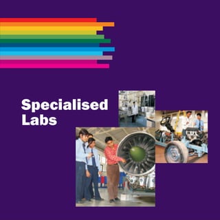 Specialised
Labs
 