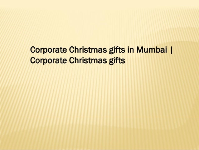Corporate Christmas gifts in Mumbai | Corporate Christmas gifts | Co…