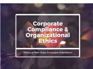 Corporate Compliance Orientation | PPT