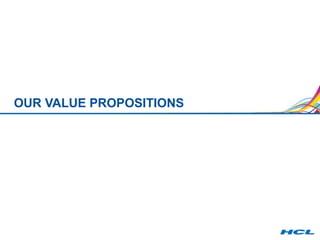 OUR VALUE PROPOSITIONS 