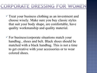 Corporate dressing etiquettes | PPT