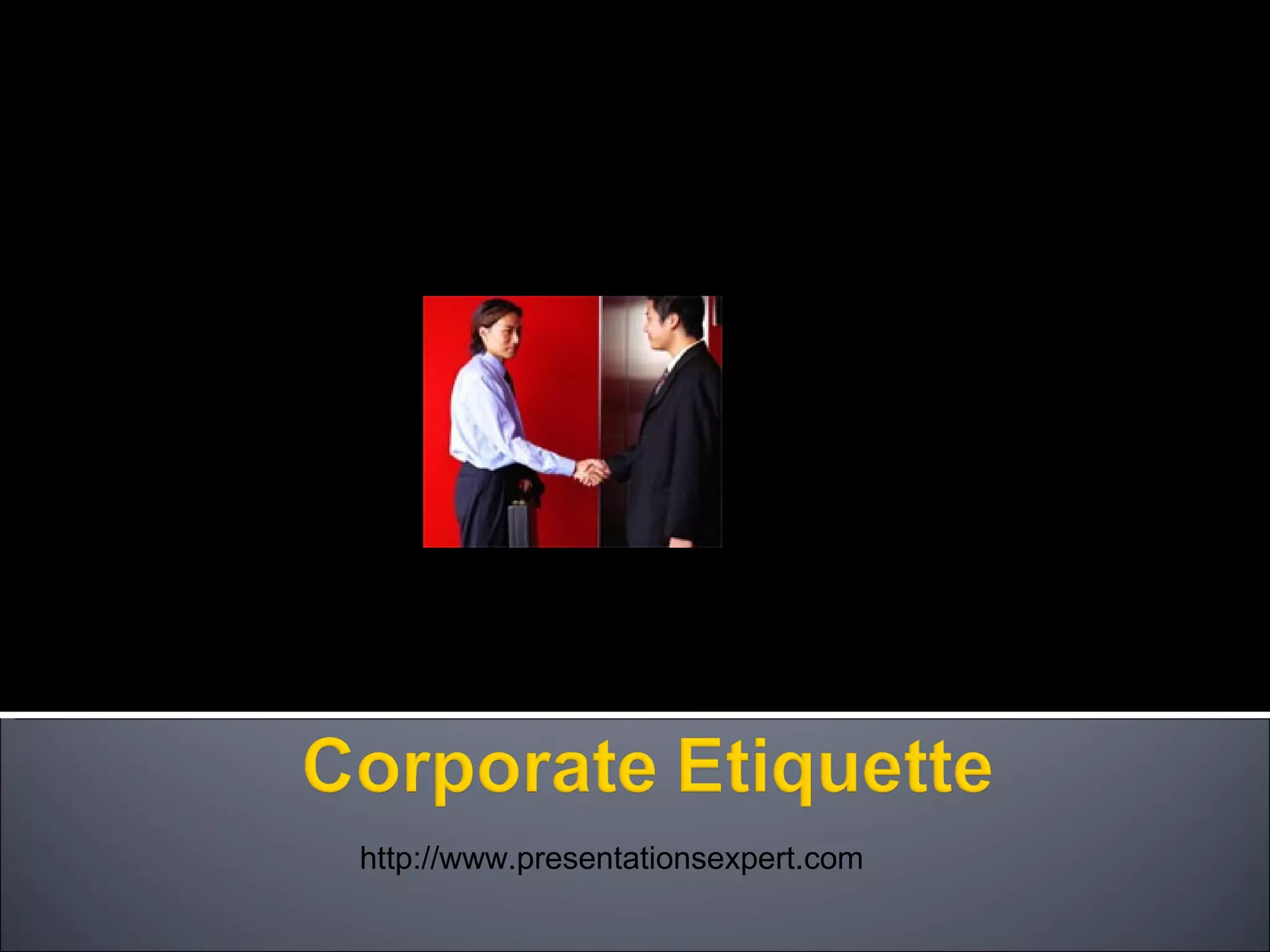 Corporate Etiquette | PPT