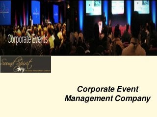 Corporate Event 
Management Company 
 