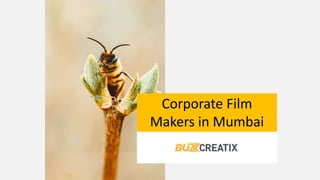 Corporate Film
Makers in Mumbai
 