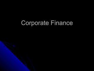 Corporate Finance

 