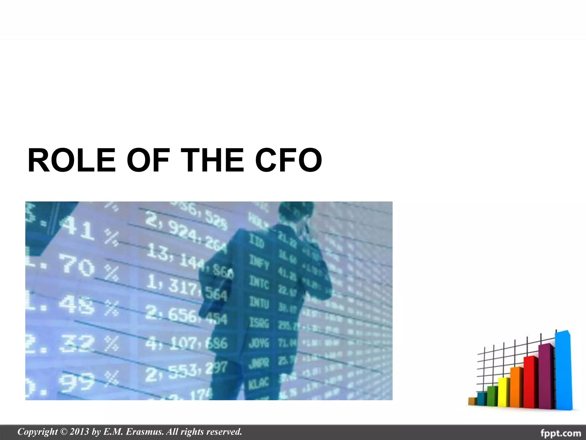 ROLE OF THE CFO
 