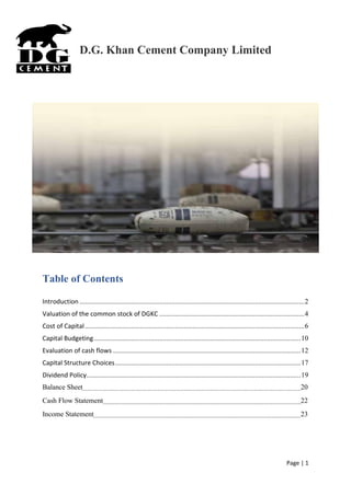 Page | 1
D.G. Khan Cement Company Limited
Table of Contents
Introduction ....................................................